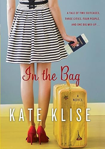 In the Bag (A Novel) by Kate Klise, 9780062108050
