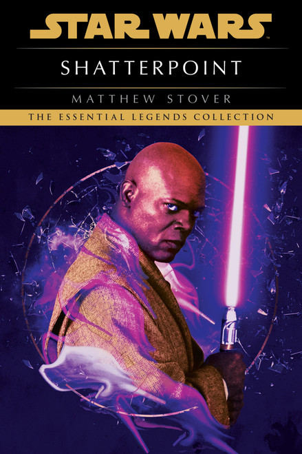 Shatterpoint: Star Wars Legends by Matthew Stover, 9780593358788