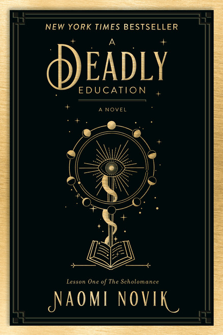 A Deadly Education (A Novel) - 9780593128503 by Naomi Novik, 9780593128503