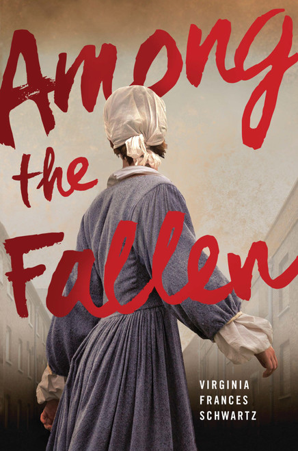 Among the Fallen - 9780823451098 by Virginia Frances Schwartz, 9780823451098