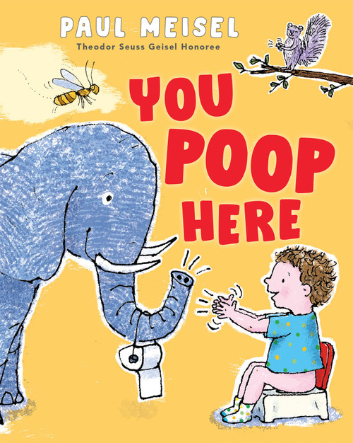 You Poop Here - 9780823451401 by Paul Meisel, 9780823451401