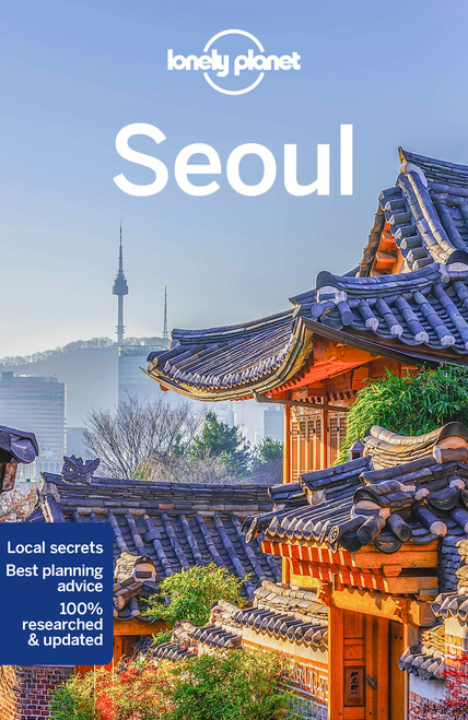 Lonely Planet Seoul by Thomas O'Malley, Trisha Ping, 9781788680394