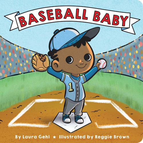 Baseball Baby - 9781534465206 by Laura Gehl, Reggie Brown, 9781534465206