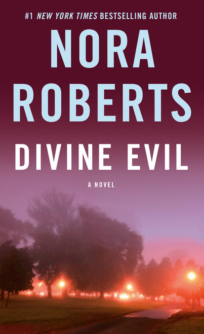 Divine Evil (A Novel) by Nora Roberts, 9780553294903