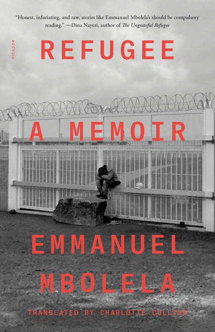 Refugee (A Memoir) - 9781250829504 by Emmanuel Mbolela, Charlotte Collins, 9781250829504