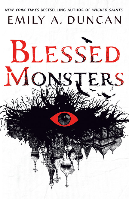 Blessed Monsters (A Novel) - 9781250195739 by Emily A. Duncan, 9781250195739