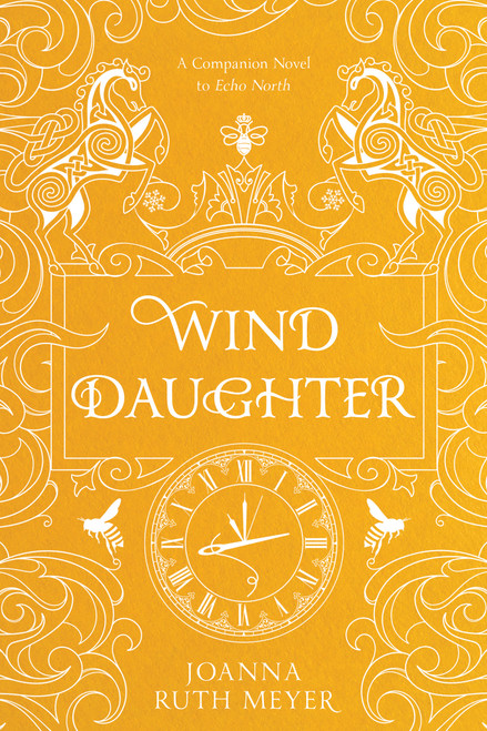 Wind Daughter by Joanna Ruth Meyer, 9781645674368