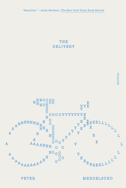 The Delivery (A Novel) - 9781250829610 by Peter Mendelsund, 9781250829610