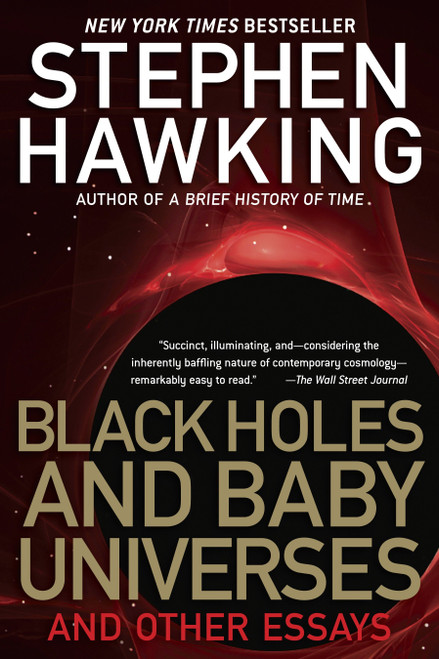Black Holes and Baby Universes (And Other Essays) by Stephen Hawking, 9780553374117