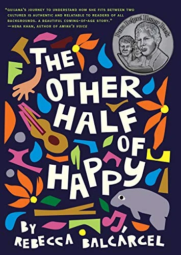 The Other Half of Happy by Rebecca Balcarcel, 9781797213910