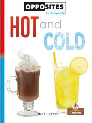 Hot and Cold - 9781427140197 by Amy Culliford, Amy Culliford, 9781427140197
