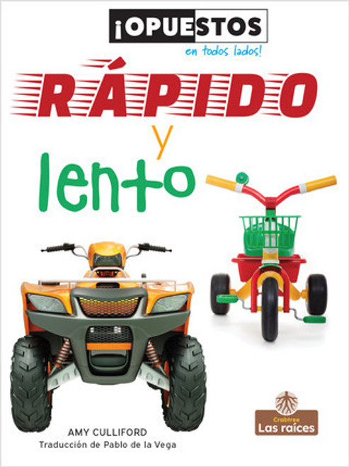 Rápido y lento (Fast and Slow) - 9781427140531 by Amy Culliford, Pablo de la Vega, Gilda Kupferman, 9781427140531