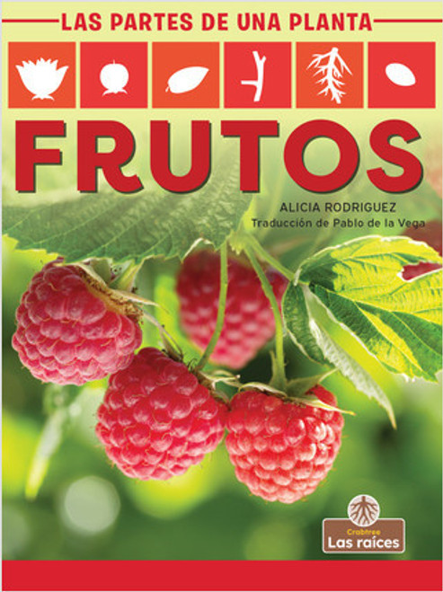 Frutos (Fruits) by Alicia Rodriguez, Pablo de la Vega, Gilda Kupferman, 9781427140951
