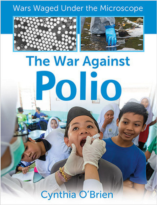The War Against Polio - 9781427151391 by Cynthia O'Brien, 9781427151391