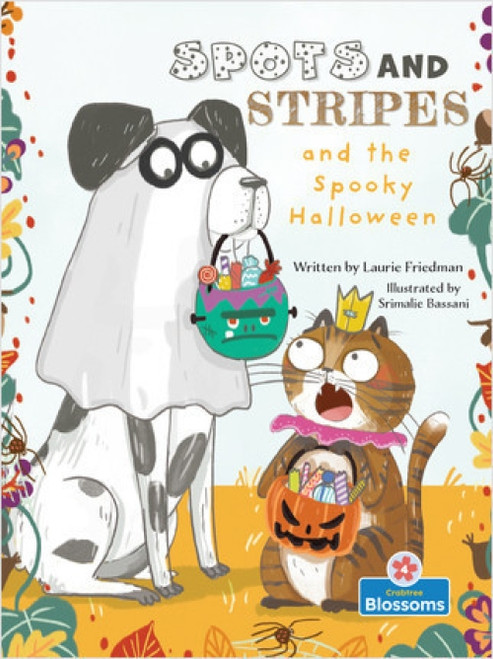 Spots and Stripes and the Spooky Halloween - 9781427153104 by Laurie Friedman, Srimalie Bassani, Srimalie Bassani, Amy Culliford