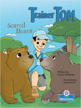 Scared Bears! by Laurie Friedman, Amanda Erb, Amanda Erb, Amy Culliford, 9781427153432