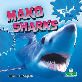 Mako Sharks - 9781427158499 by Julie K. Lundgren, Amy Culliford, 9781427158499