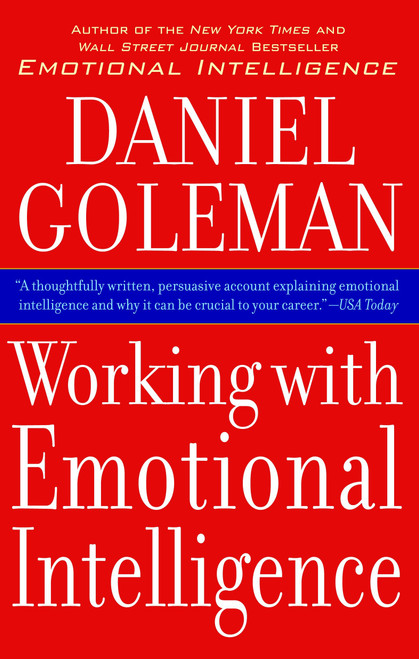 Working with Emotional Intelligence by Daniel Goleman, 9780553378580