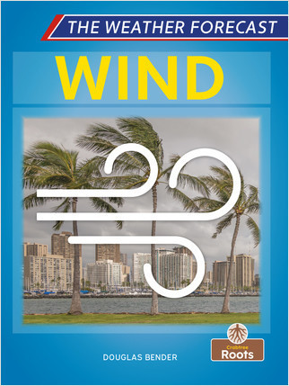 Wind - 9781427159434 by Douglas Bender, Amy Culliford, 9781427159434