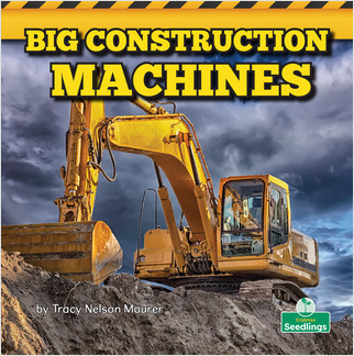 Big Construction Machines - 9781427161048 by Tracy Nelson Maurer, Amy Culliford, 9781427161048