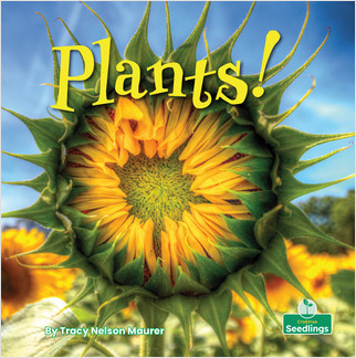 Plants! - 9781039600409 by Tracy Nelson Maurer, Amy Culliford, 9781039600409