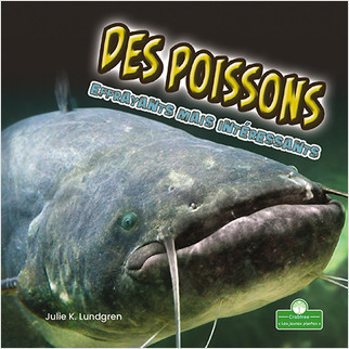 Des poissons effrayants mais intéressants (Creepy But Cool Fish) by Julie K. Lundgren, Annie Evearts, 9781039608382