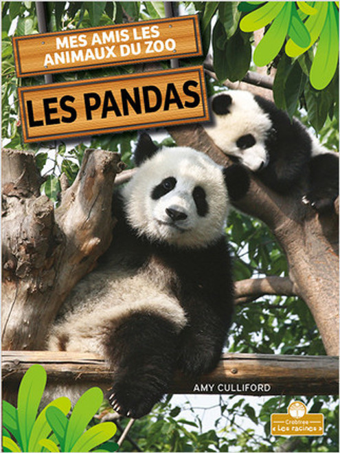 Les pandas (Pandas) by Amy Culliford, Annie Evearts, Claire Savard, 9781039607613
