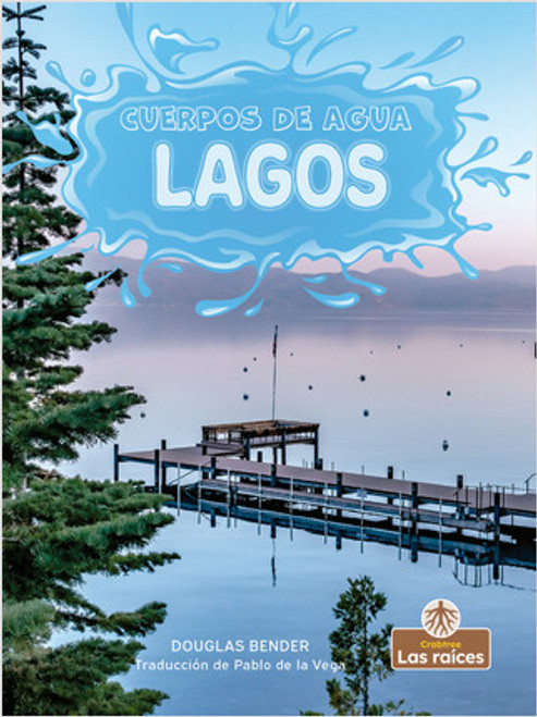 Lagos (Lakes) - 9781039614307 by Douglas Bender, Pablo de la Vega, Gilda Kupferman, 9781039614307
