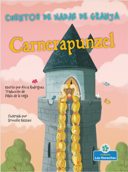 Carnerapunzel (Rampunzel) - 9781039610071 by Alicia Rodriguez, Srimalie Bassani, Sophia Barba-Heredia, Gilda Kupferman, 9781039610071
