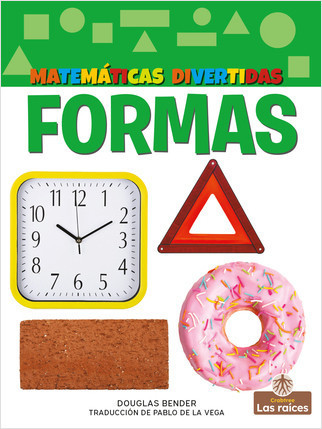 Formas (Shapes) - 9781039614758 by Douglas Bender, Pablo de la Vega, Gilda Kupferman, 9781039614758