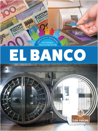 El banco (Bank) - 9781039615670 by Alicia Rodriguez, Pablo de la Vega, Gilda Kupferman, 9781039615670