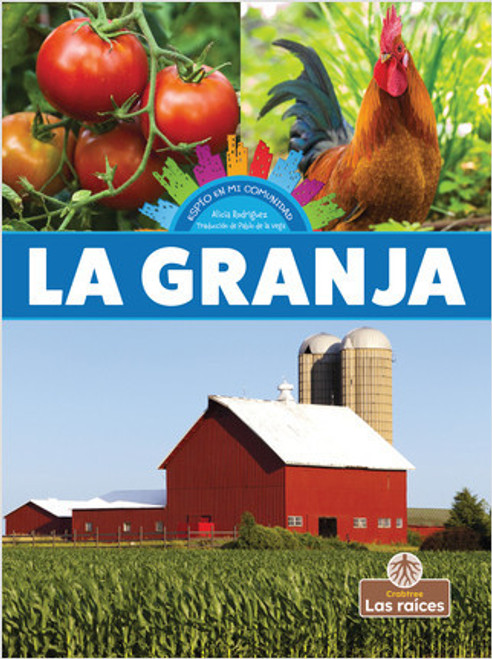 La granja (Farm) by Alicia Rodriguez, Pablo de la Vega, Gilda Kupferman, 9781039615632