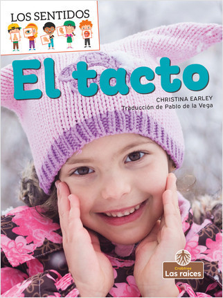 El tacto (Touch) - 9781039616011 by Christina Earley, Pablo de la Vega, Gilda Kupferman, 9781039616011