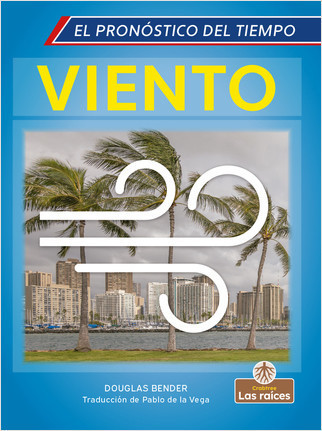 Viento (Wind) - 9781039616325 by Douglas Bender, Pablo de la Vega, Gilda Kupferman, 9781039616325