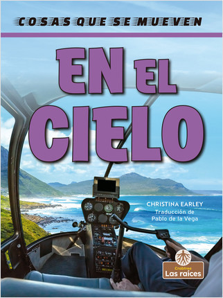 En el cielo (In the Sky) - 9781039616691 by Christina Earley, Pablo de la Vega, Gilda Kupferman, 9781039616691