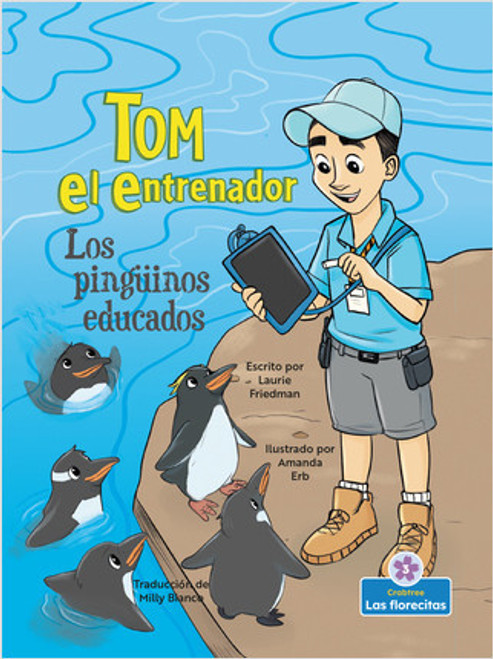 Los pingüinos educados (Polite Penguins) - 9781039611870 by Laurie Friedman, Amanda Erb, Milly Blanco, Gilda Kupferman, 9781039611870