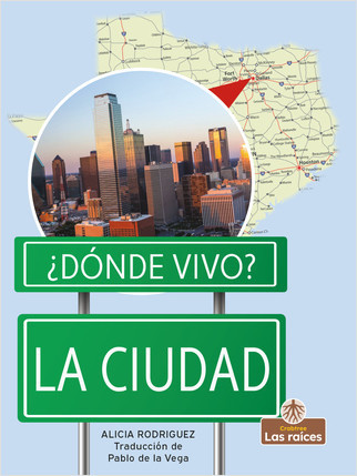 La ciudad (City) - 9781039616936 by Alicia Rodriguez, Pablo de la Vega, Gilda Kupferman, 9781039616936