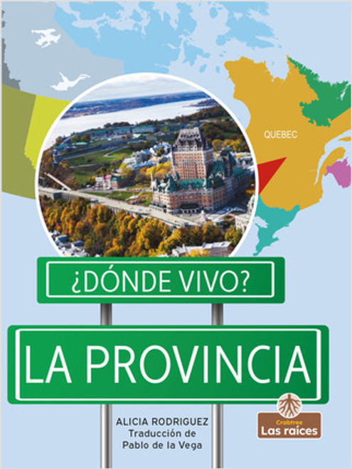 La provincia (Province) by Alicia Rodriguez, Pablo de la Vega, Gilda Kupferman, 9781039616950