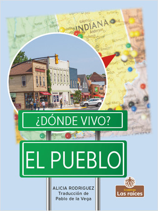 El pueblo (Town) by Alicia Rodriguez, Pablo de la Vega, Gilda Kupferman, 9781039616981