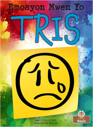 Tris (Sad) by Amy Culliford, Jean-Pierre Gaston, Jean-Pierre Gaston, 9781039622258
