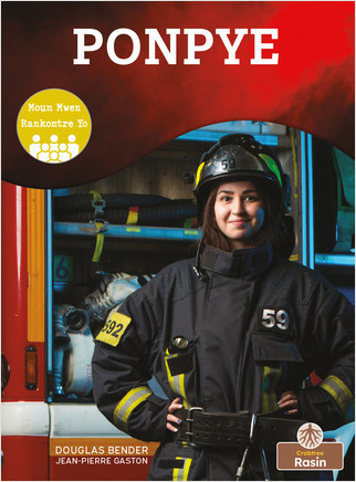 Ponpye (Firefighter) by Douglas Bender, Jean-Pierre Gaston, Jean-Pierre Gaston, 9781039622838