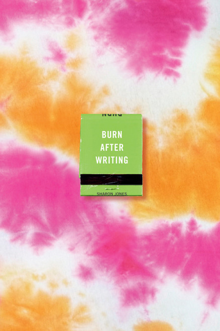 Burn After Writing (Tie-Dye) by Sharon Jones, 9780593421819