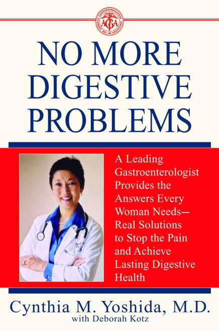 No More Digestive Problems by Cynthia Yoshida, M.D., 9780553381825