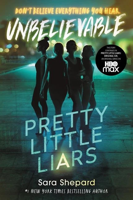 Pretty Little Liars #4: Unbelievable - 9780063144620 by Sara Shepard