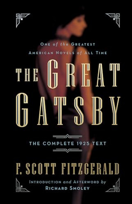 The Great Gatsby (The Complete 1925 Text with Introduction and Afterword by Richard Smoley) by F. Scott Fitzgerald, Richard Smoley, 9781722510534