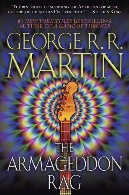 The Armageddon Rag (A Novel) by George R. R. Martin, 9780553383072