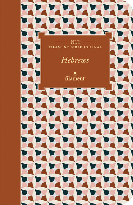 NLT Filament Bible Journal: Hebrews (Softcover) by New Living Translation, Tyndale, 9781496458629