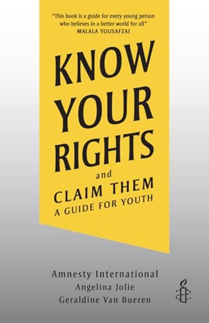 Know Your Rights and Claim Them (A Guide for Youth) - 9781728449654 by Amnesty International, Angelina Jolie, Geraldine Van Bueren