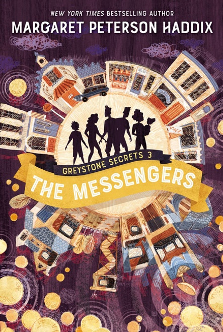 Greystone Secrets #3: The Messengers - 9780062838445 by Margaret Peterson Haddix, 9780062838445