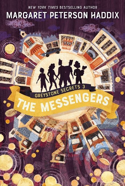 Greystone Secrets #3: The Messengers - 9780062838445 by Margaret Peterson Haddix, 9780062838445